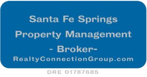 santa fe springs property management broker