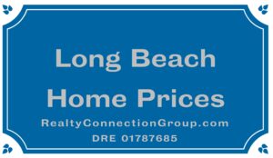 long beach home prices
