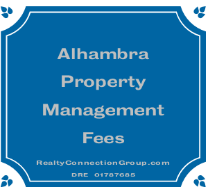 alhambra property management fees