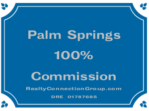 palm springs 100% commission