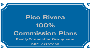 pico rivera 100% commission plans