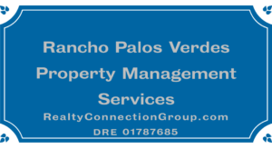 rancho palos verdes property managment services