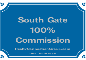 south gate ca 100% commission