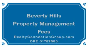 beverly hills property management fees