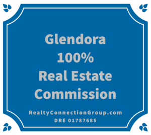 glendora 100% real estate commission
