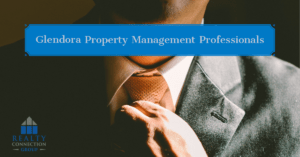 glendora property management professionals