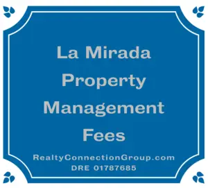 la mirada property management fees