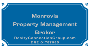 monrovia property management broker
