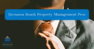 hermosa beach property management professionals