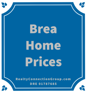 brea home prices