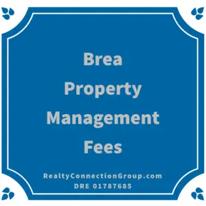 brea property management fees