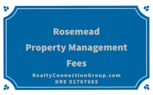 rosemead property management fees