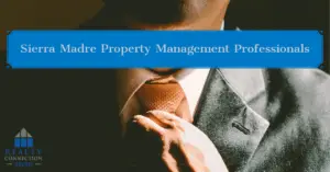 sierra madre property management professionals