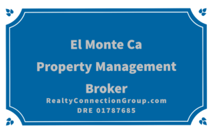 el monte ca property management broker