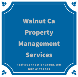 walnut ca property management services