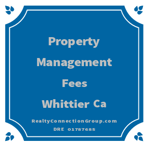 property management fees whittier ca