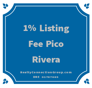 1% listing fee pico rivera