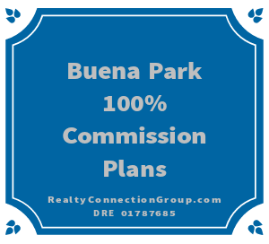 buena park 100% commission plans