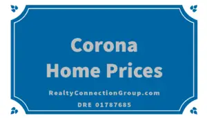 corona home prices