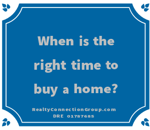 When is the right time to buy a home